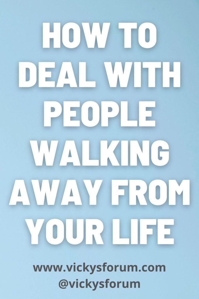 When people walk away