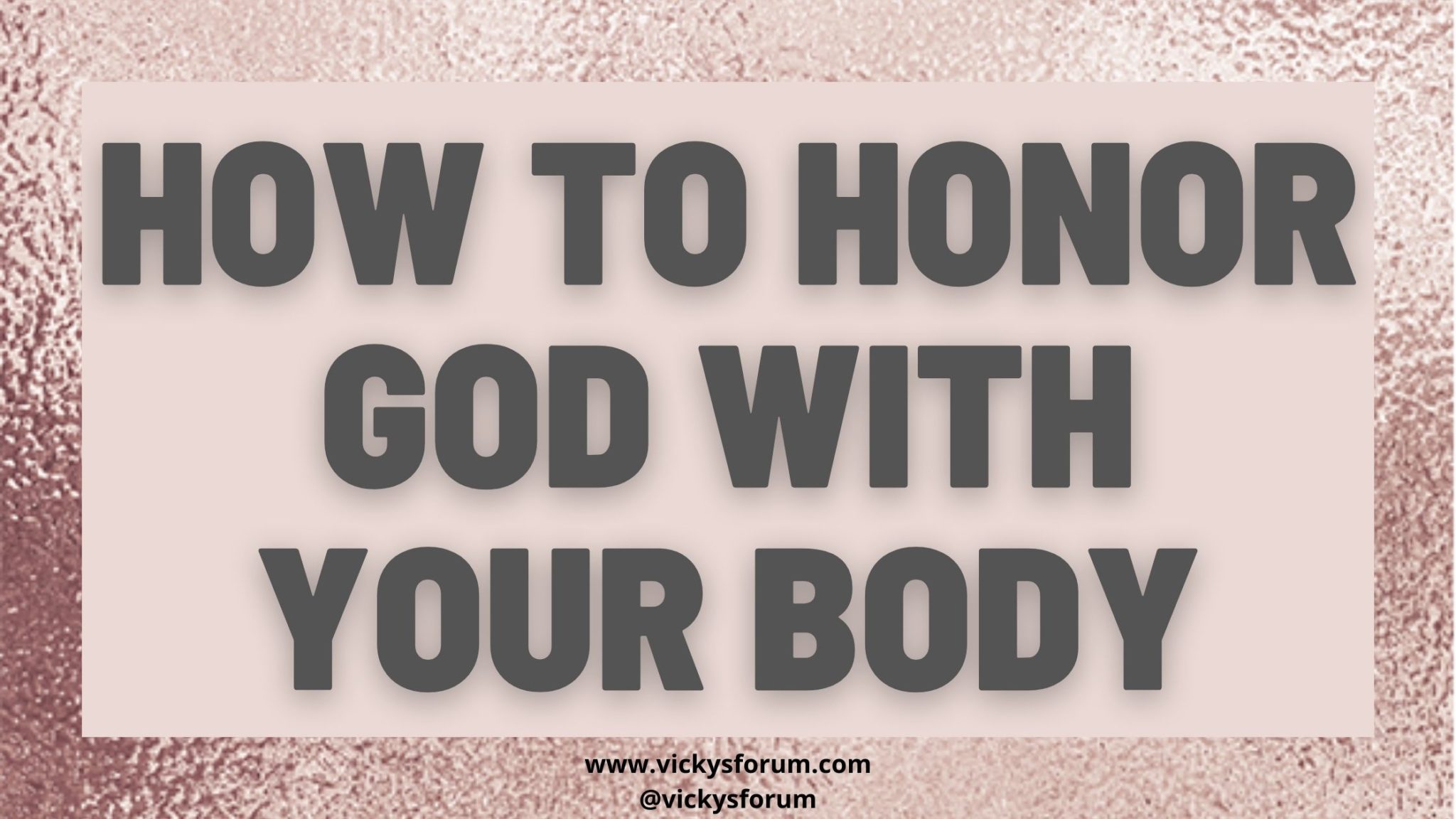 your-body-is-the-temple-of-the-holy-spirit-vicky-s-forum-life-coach